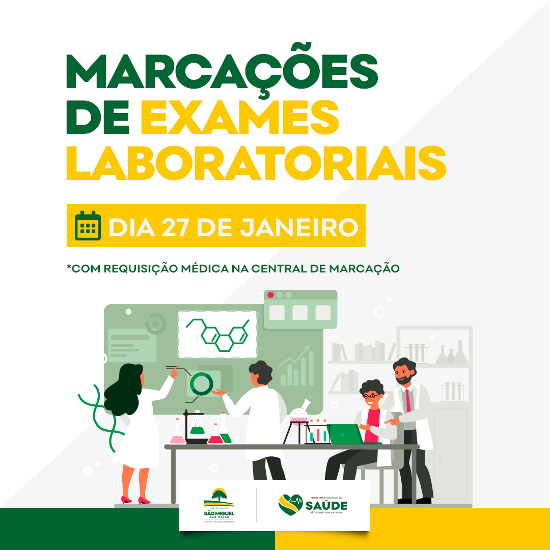 Marcações de exames Laboratoriais no dia 27 de Janeiro.