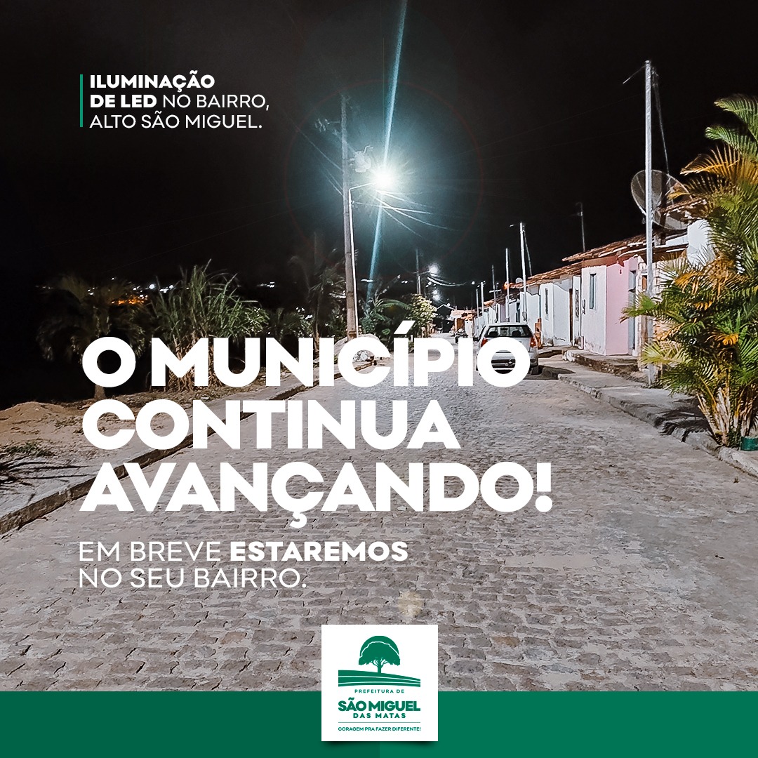 O município continua avançando